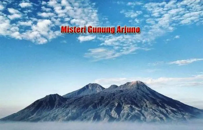 Fakta Dibalik Misteri Gunung Arjuno